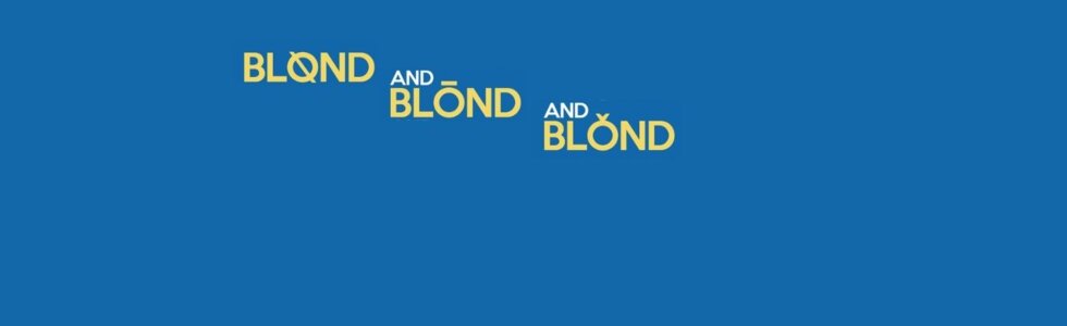 BLOND & BLOND & BLOND